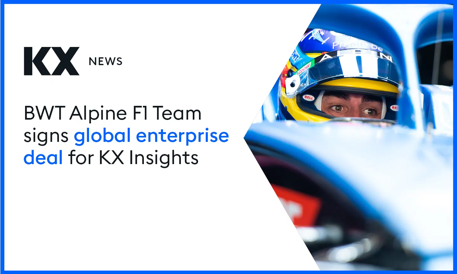 Alpine F1 Team Signs Global Enterprise Deal For KX Insights