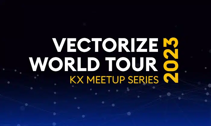 Vectorize World Tour 2023, KX Meetup Series